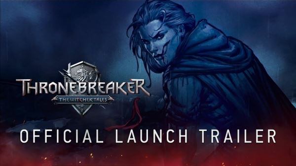  Thronebreaker: The Witcher Tales от CD Projekt RED вышла на PC. В GOG геймеры поделились первыми впечатлениями 